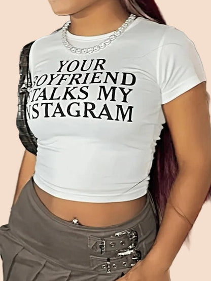 Your Boyfriend Stalks My Instagram Cropped Tee - TayDiane